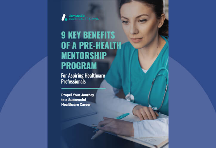 9 key benefits of a pre-health mentorship